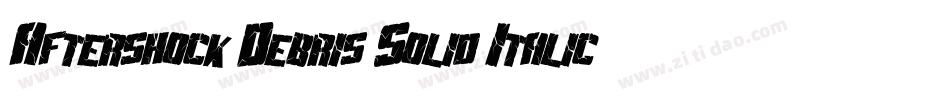 Aftershock Debris Solid Italic字体转换